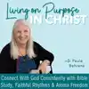 Living On Purpose In Christ | Bible Study, Biblical Encouragement, Feeling and Feelings, Aroma Freedom (AFT), Essential Oils, Devotions