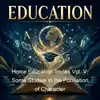 Home Education Series Vol. V: Some Studies in the Formation of Character