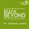 Reach Beyond Podcast: Stories of hope, inspiration and transformation from around the world
