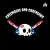 Chismosas and Chainsaws