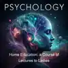 Home Education: a Course of Lectures to Ladies