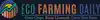 EcoFarming & Agriculture Guide: Build Soil & Grow Crops