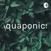 Aquaponics
