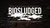 Biosludged