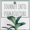 Journey into Permaculture