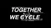 Together we cycle