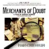 Sony Pictures Classics presents 'Merchants of Doubt'