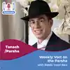 Weekly Vort on the Parsha