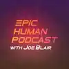 Epic Human Podcast