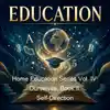 Home Education Series Vol. IV: Ourselves, Book II. Self-Direction
