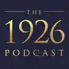 The 1926 Podcast