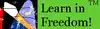 Learn in Freedom™ Education Reform and Homeschooling Resources