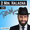 2 Minute Halacha with Rabbi Marmor