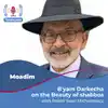 B'yam Darkecha on the Beauty of Shabbos & the Yomim Tovim