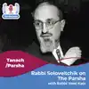 Rabbi Soloveitchik on The Parsha