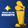 Chicken and The Nuggets