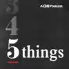 CNN 5 Things