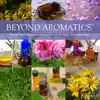 Beyond Aromatics