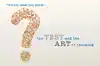 The Test & the Art of Thinking
