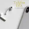 Talkline TEA with Jaxon & McKenzie